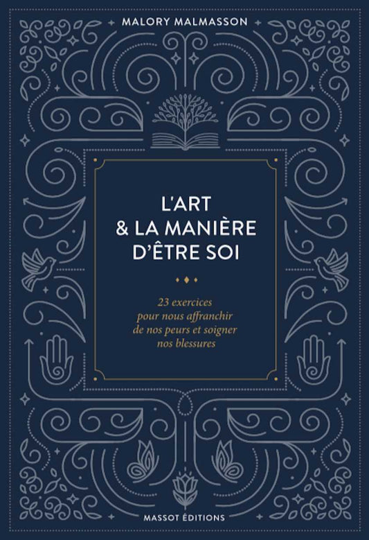L’Art et la manière d’être soi