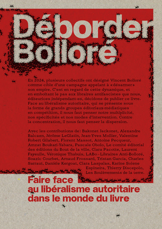 Déborder Bolloré : Faire face au libéralisme autoritaire dans le monde du livre