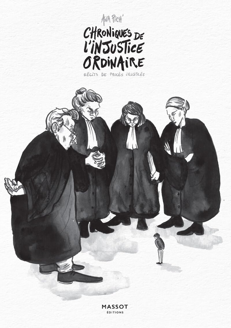Chroniques de l'injustice ordinaire